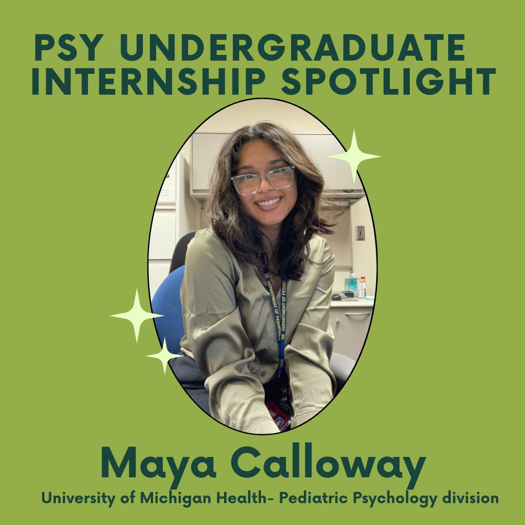 PSY Undergraduate Internship Spotlight: Maya Calloway
